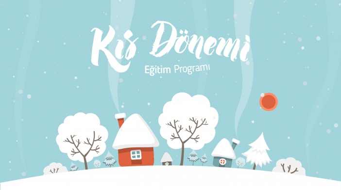 Kış Dönemi Eğitim Programı